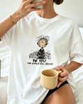 Be You The World Will Adjust Oversized Cotton Tee